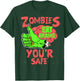 Zombies Eat brains you're safe Funny Sarcastic Humor T-Shirt - T-Shirt | Forest