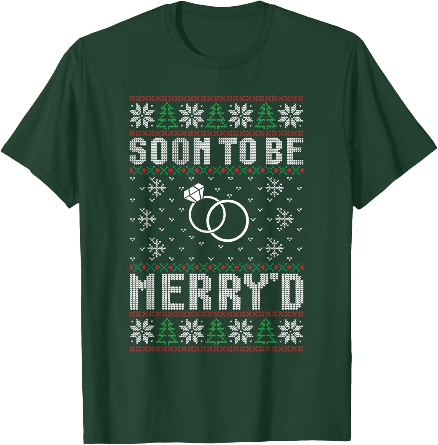 Soon to be Married Merry'd Christmas Bride Groom Couples T-Shirt - T-Shirt | Forest
