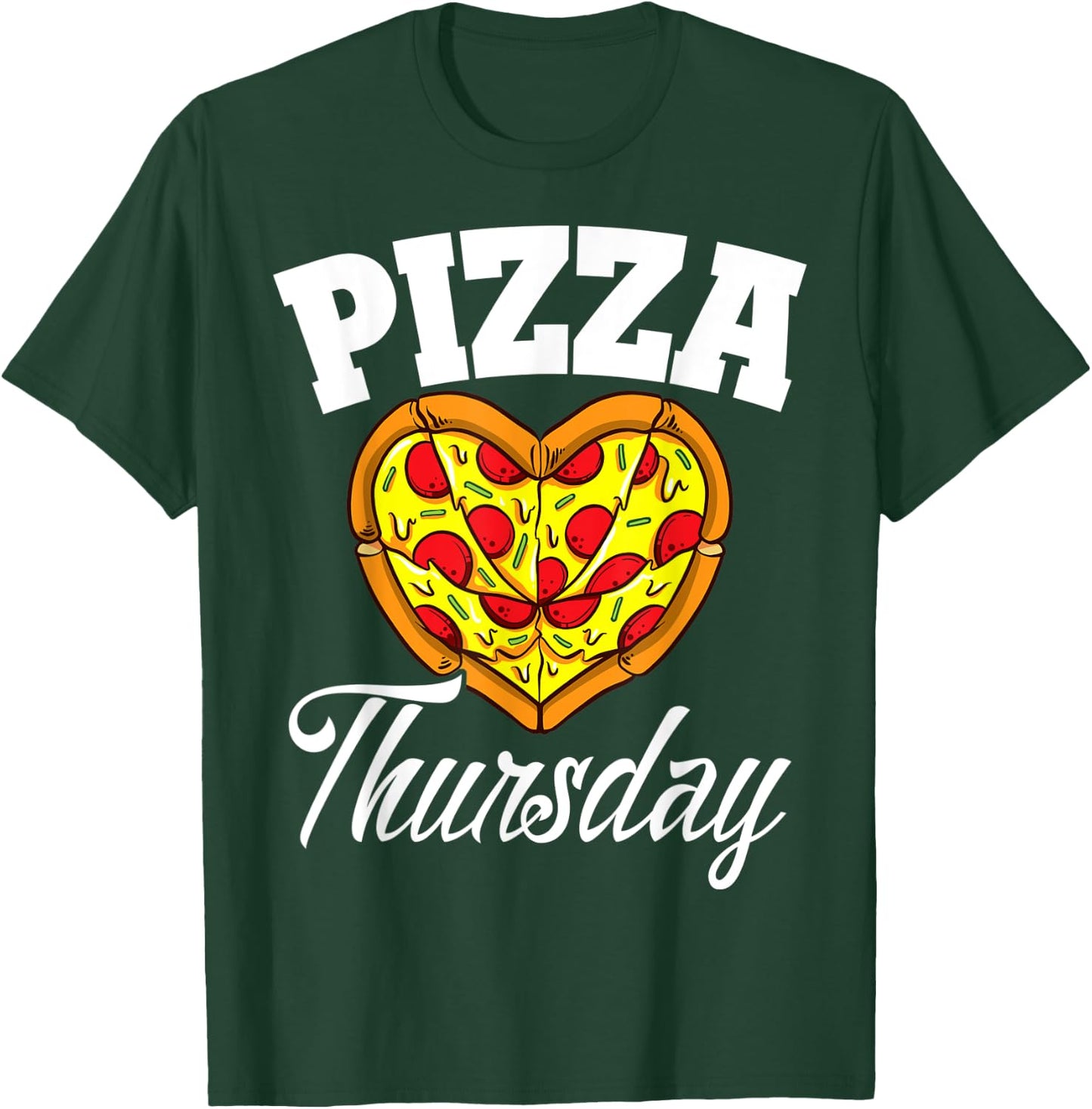 Thursday Pizza Night Funny Pizza Lover Fast Food T-Shirt - T-Shirt | Forest