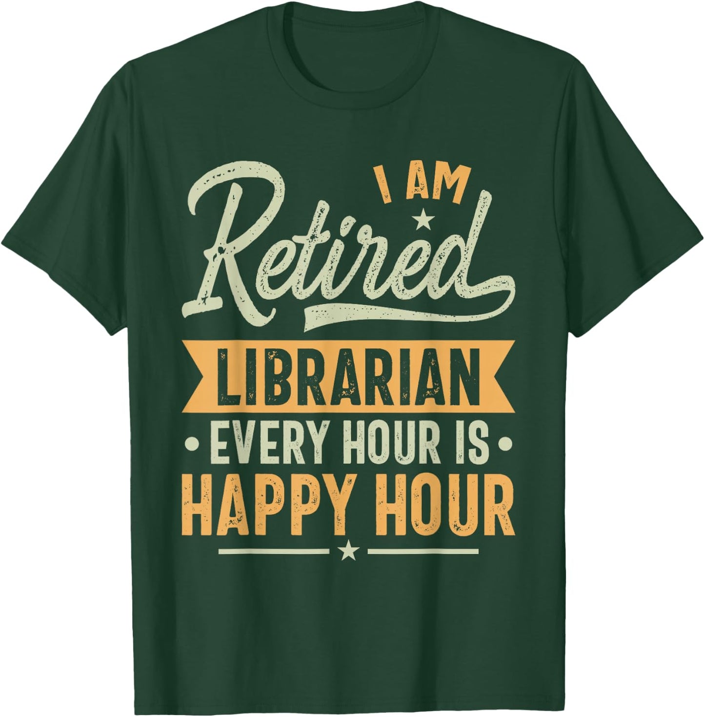 Retired Librarian Gift Ideas - Librarian Retired Gifts T-Shirt - T-Shirt | Forest
