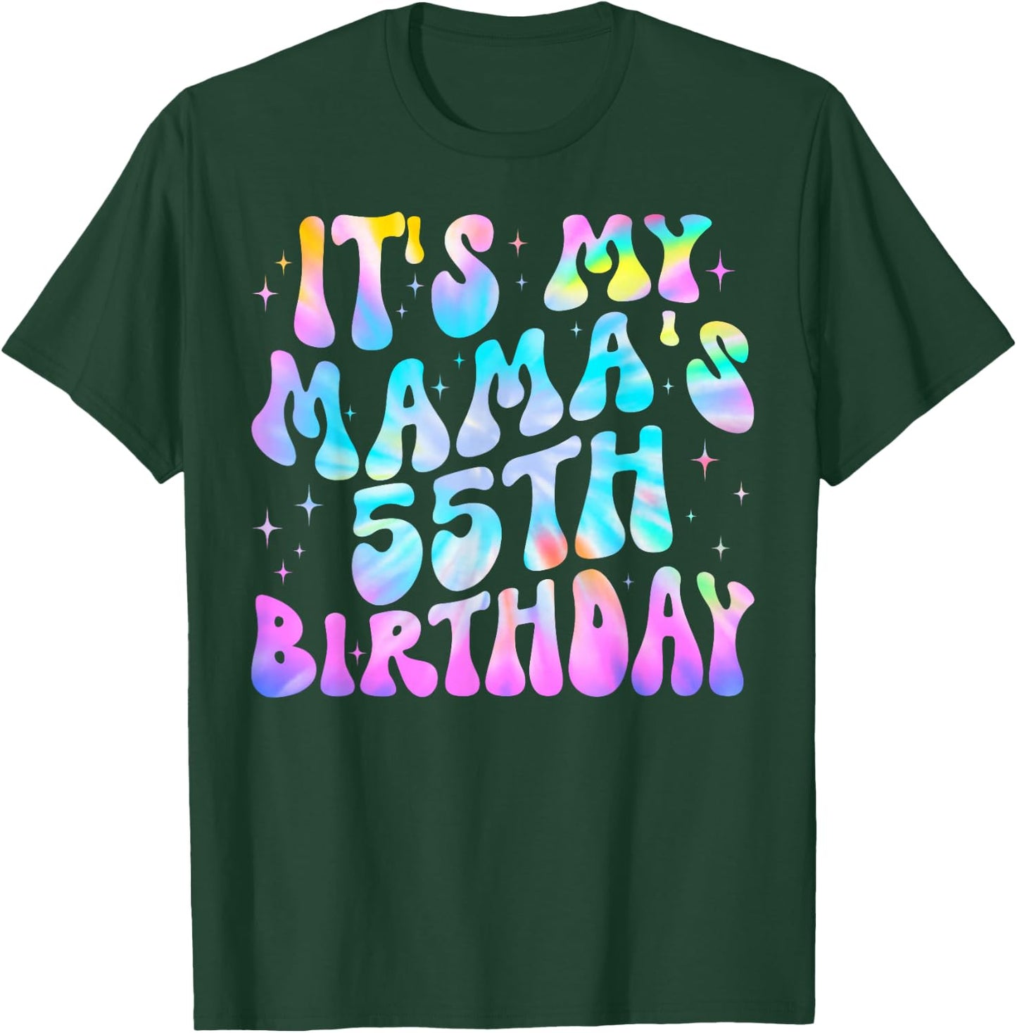 Tie-Dye It's My Mama's 55th Birthday Happy 55 Years Old T-Shirt - T-Shirt | Forest