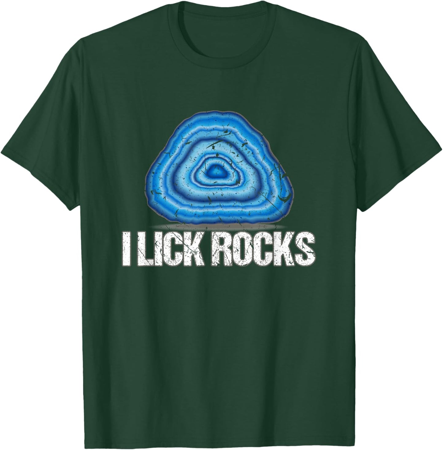 I Lick Rocks Agate Rock Collector Geologist Scientist T-Shirt - T-Shirt | Forest