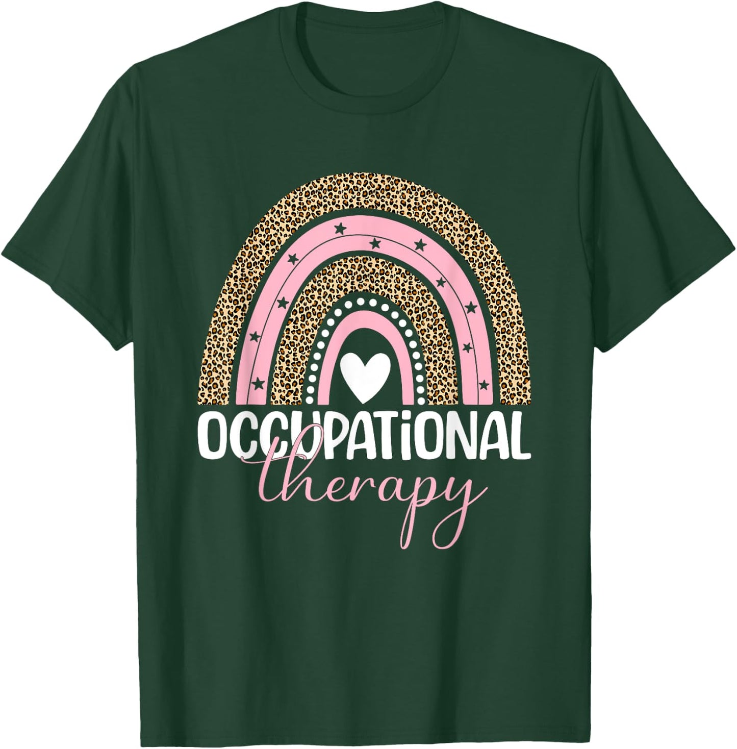 Occupational Therapy Women Gifts Cool OT Therapist OT Month T-Shirt - T-Shirt | Forest
