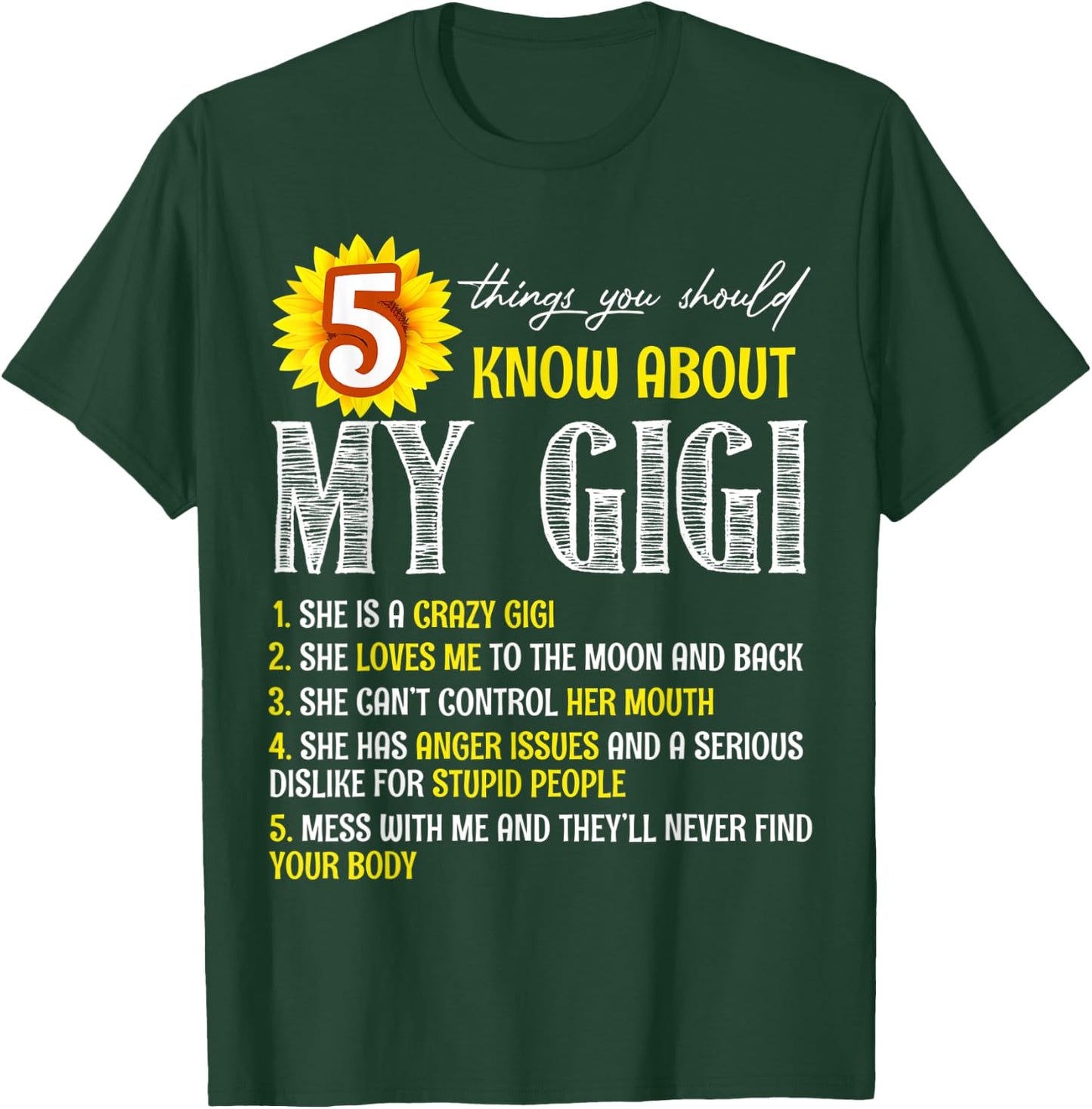 5 Things You Should Know About My Gigi Sunflower T-Shirt - T-Shirt | Forest