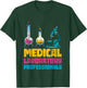 Med Lab Technician Medical Laboratory Professionals T-Shirt - T-Shirt | Forest