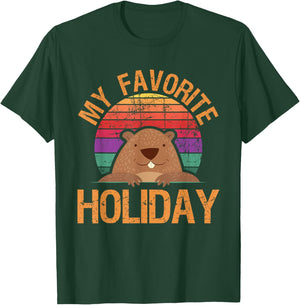 My Favorite Holiday - Funny Woodchuck Groundhog Day T-Shirt - T-Shirt | Forest