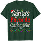 Funny Xmas Lighting Santa's Favorite Caregiver Christmas T-Shirt - T-Shirt | Forest