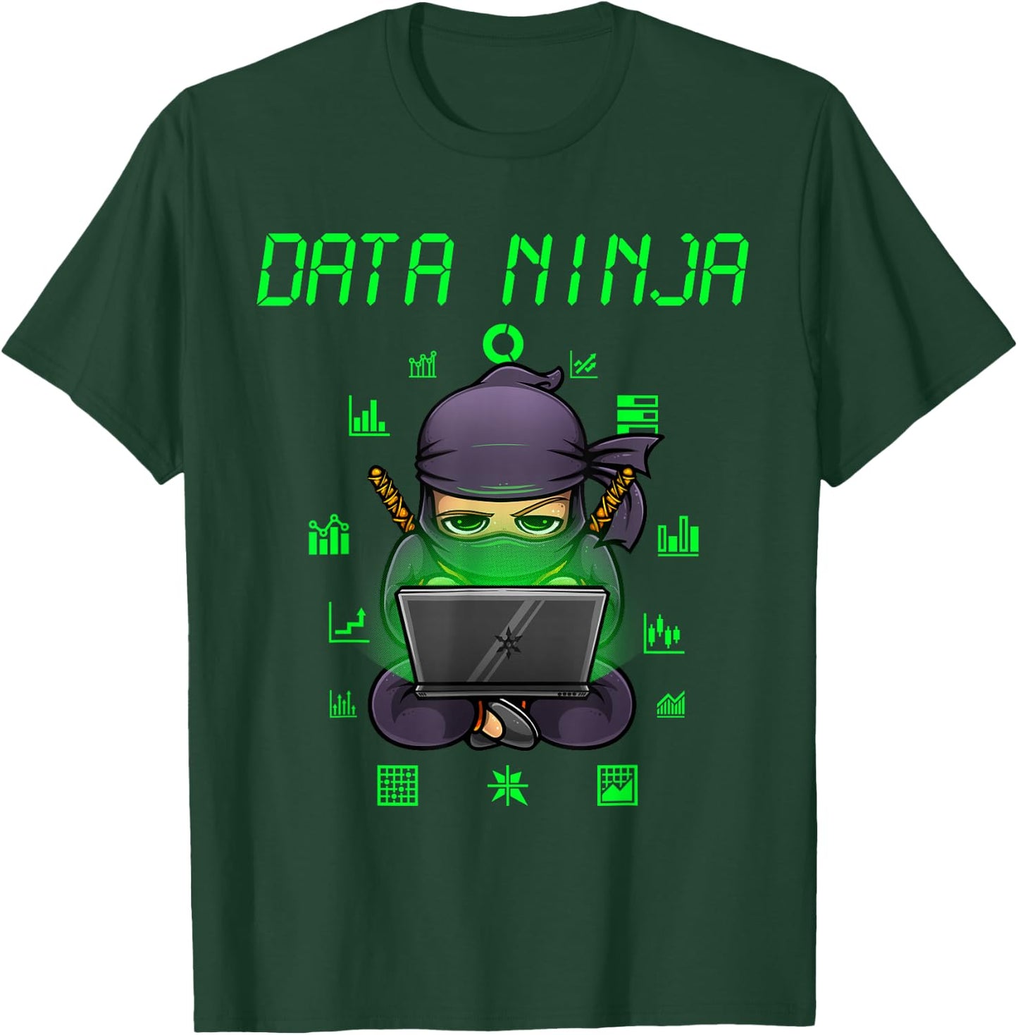 Funny Data Analyst Software Engineering Scientist T-Shirt - T-Shirt | Forest