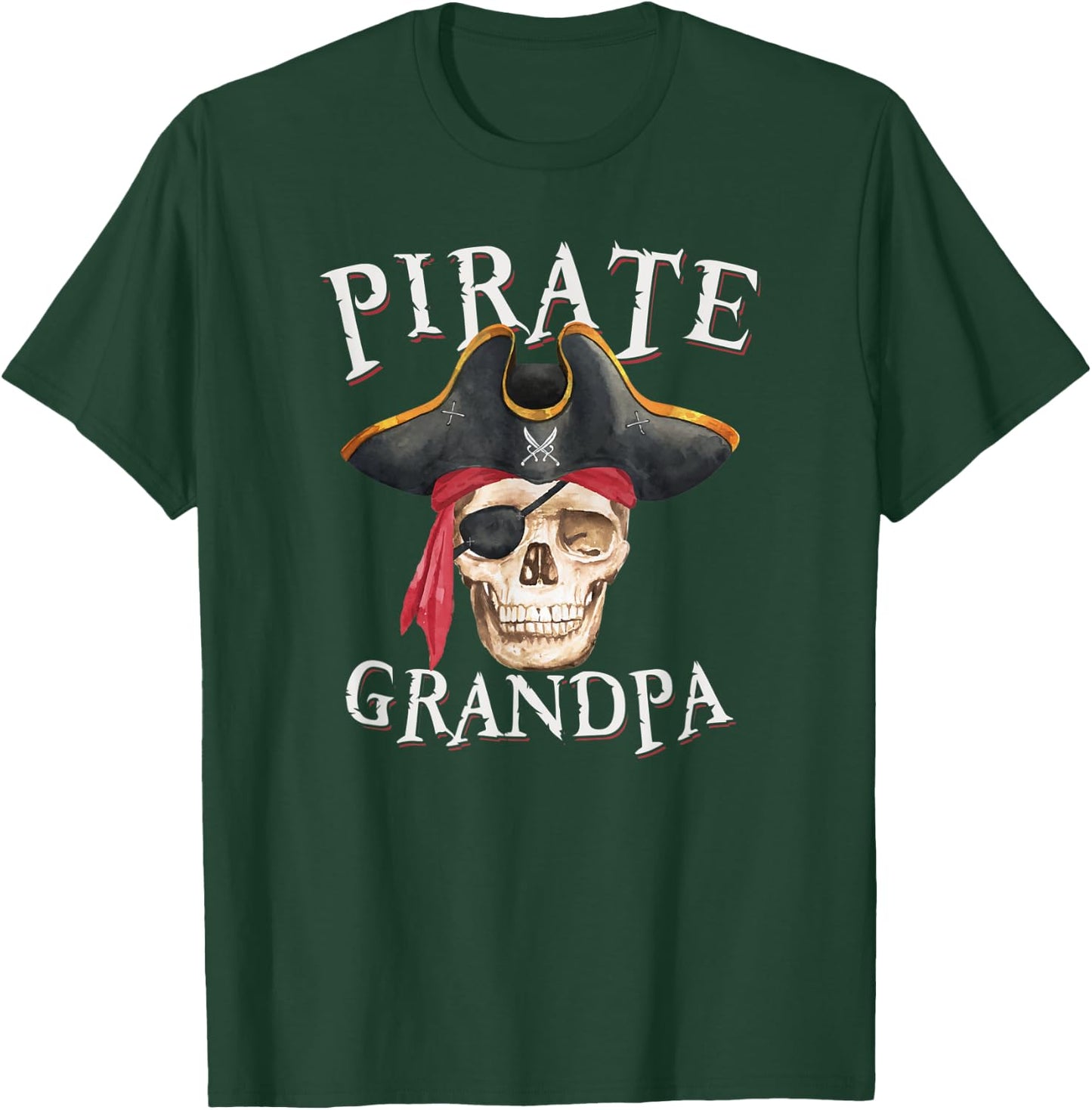 Pirate Grandpa Halloween Skull Pirate Hat T-Shirt - T-Shirt | Forest