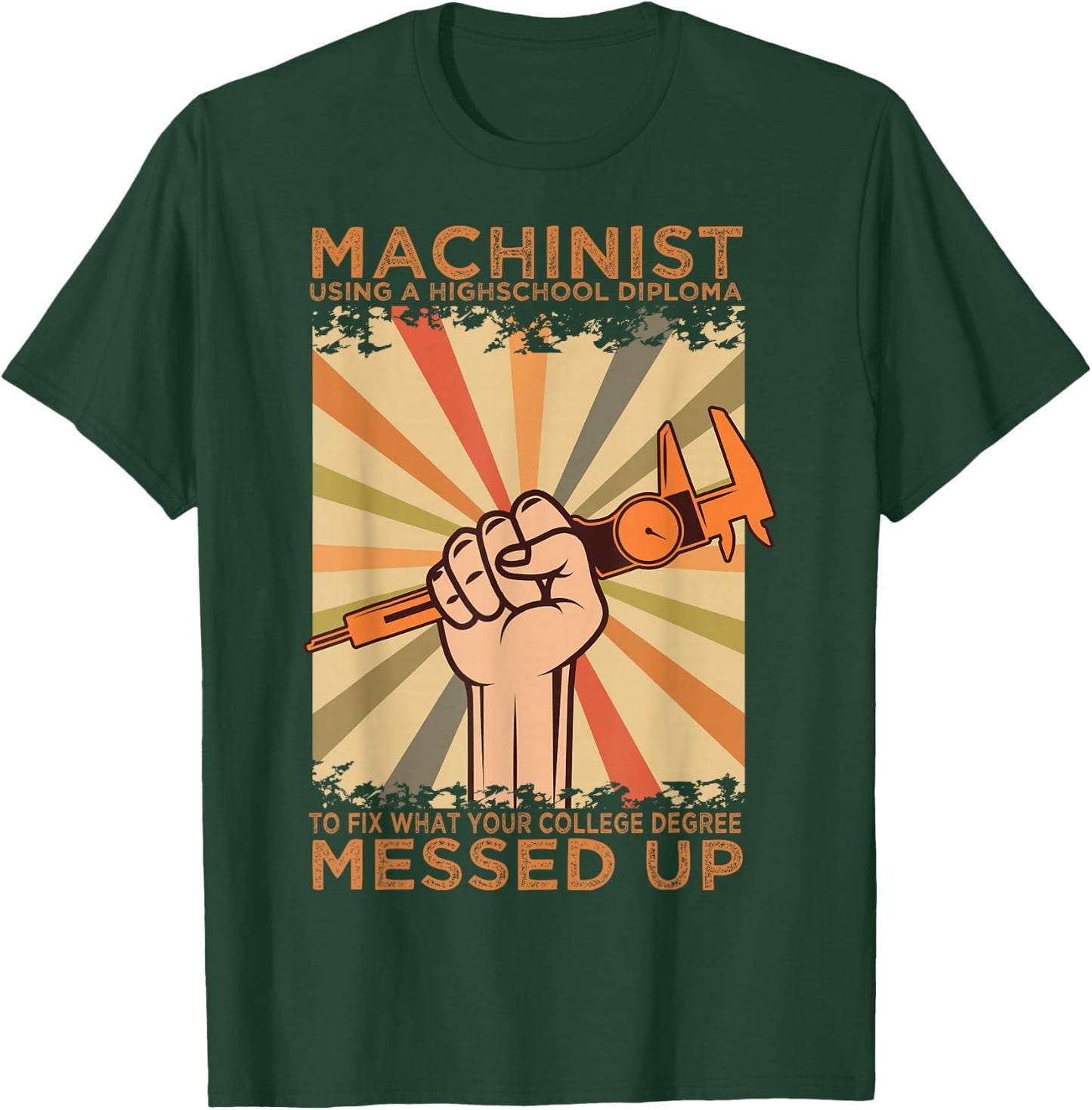 Machinist Diploma Machine Tools Operator CNC Machinery Job T-Shirt - T-Shirt | Forest
