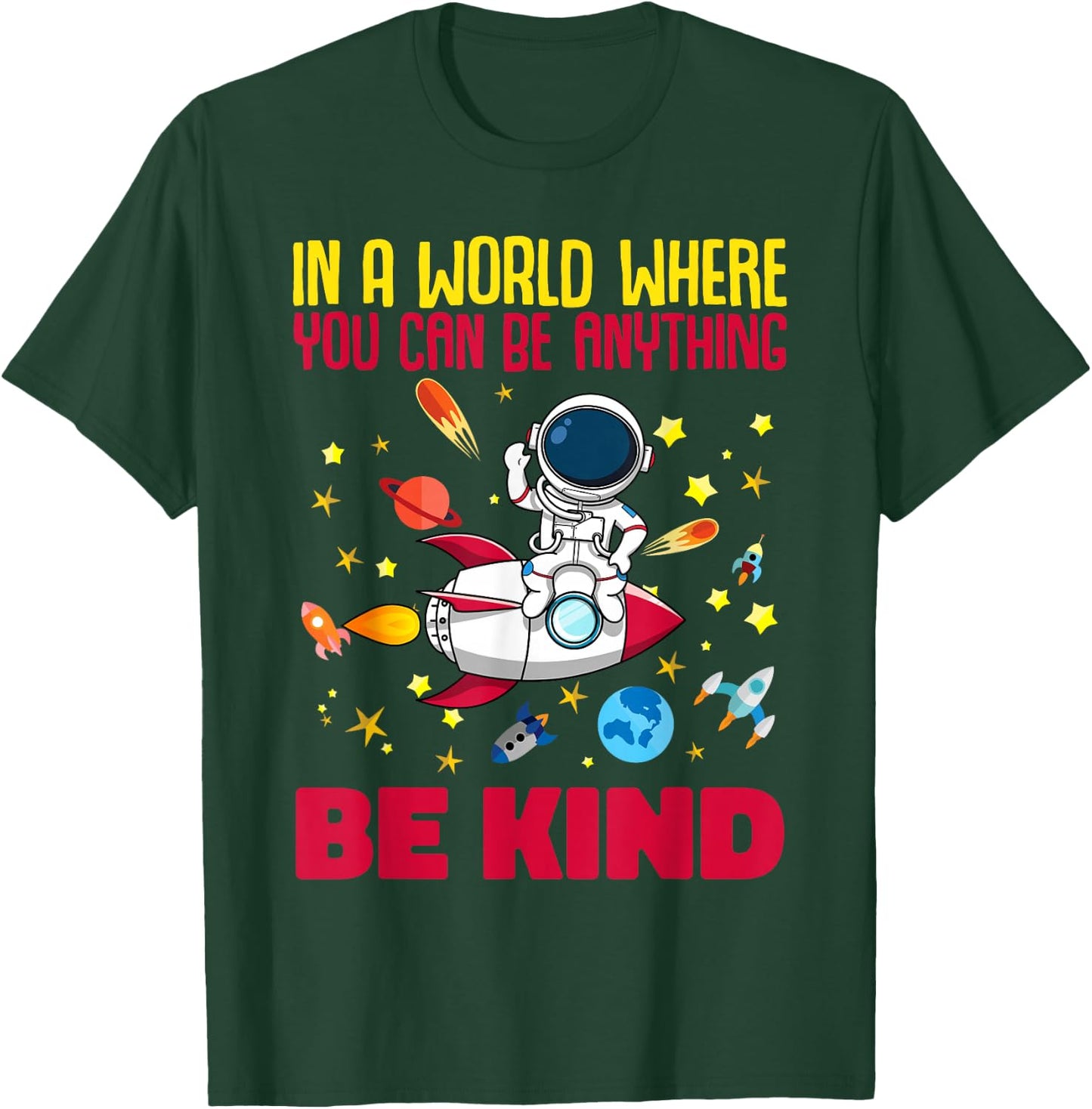 Kindness Boys In A World Where You Can Be Anything Be Kind T-Shirt - T-Shirt | Forest