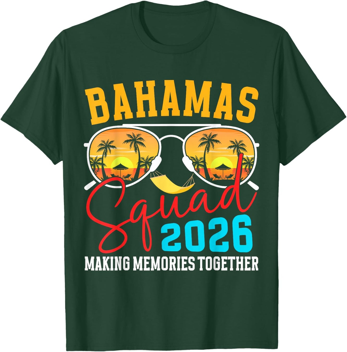 Bahamas Vacation 2026 Squad Family Friends Matching Group T-Shirt - T-Shirt | Forest