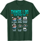 Things I Do In My Spare Time Cruising Cruise T-Shirt - T-Shirt | Forest