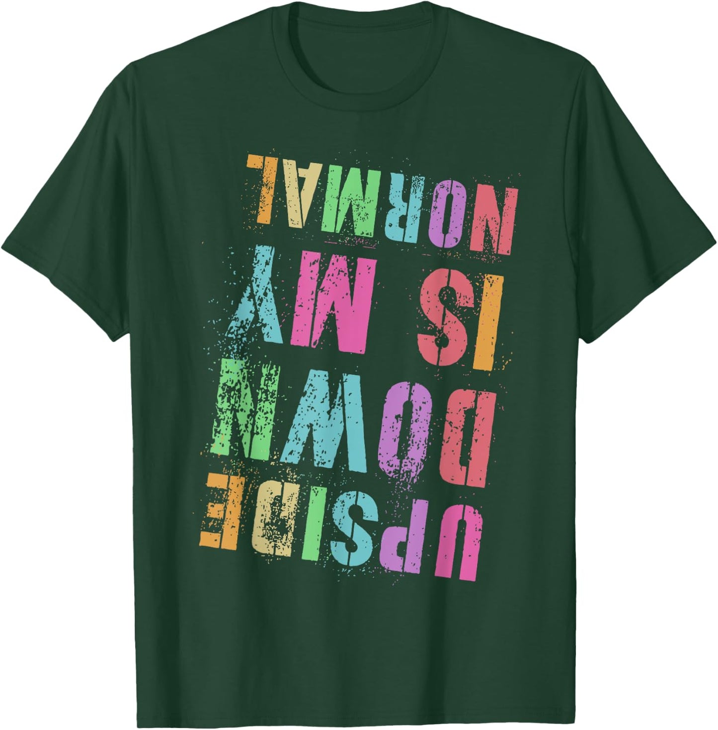 Vintage UPSIDE DOWN IS MY NORMAL Gymnastics Tumbling Tumble T-Shirt - T-Shirt | Forest
