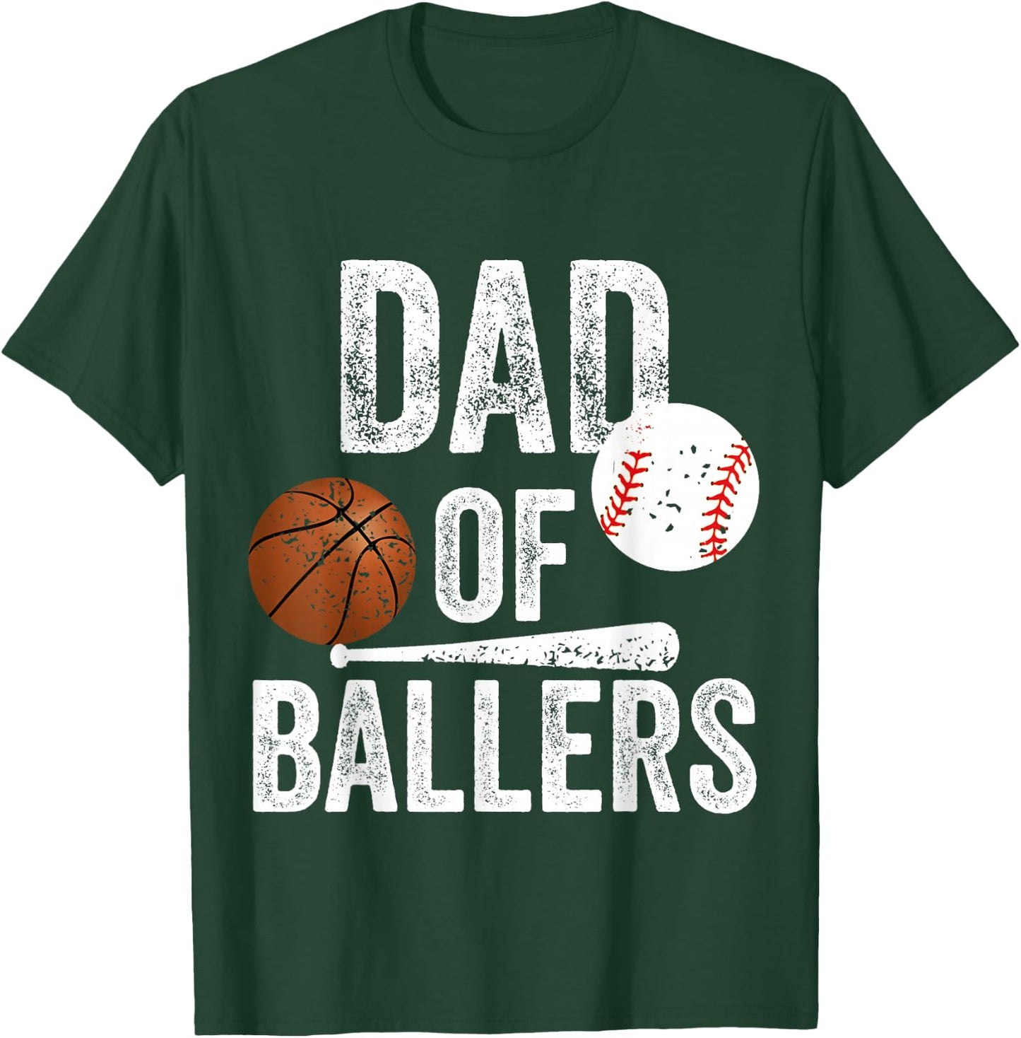 Dad of Ballers Basketball Baseball Dad Fathers Day Funny T-Shirt - T-Shirt | Forest