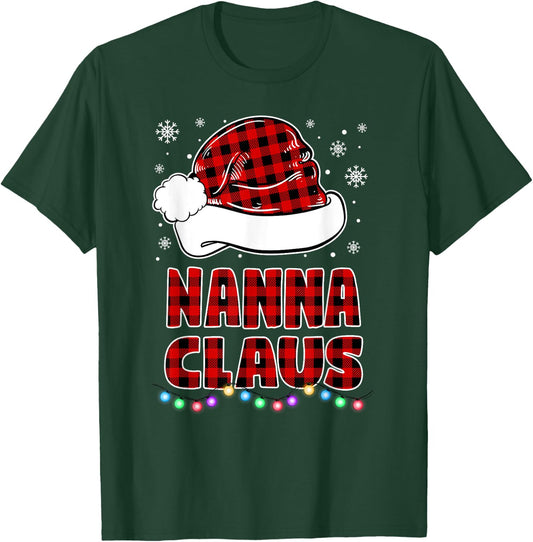 Nanna Claus Funny Grandma Matching Family Christmas Pajamas T-Shirt - T-Shirt | Forest