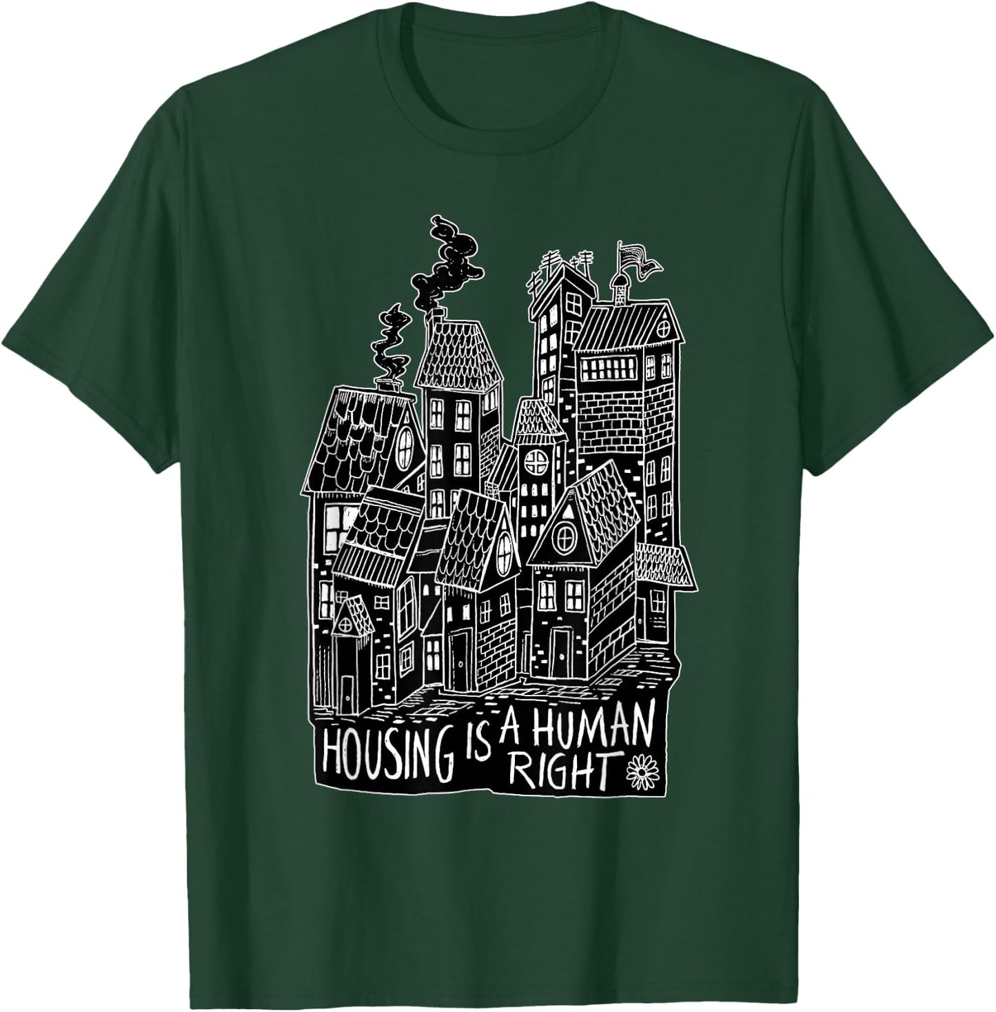 Housing Is A Human Right Poverty Cancel Rent Stop Evictions T-Shirt - T-Shirt | Forest
