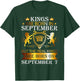 Kings Are Born On September 7th Birthday Bday Boys Kids T-Shirt - T-Shirt | Forest