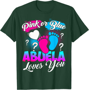 Women Gender Reveal Pink Or Blue Abuela Loves You T-Shirt - T-Shirt | Forest