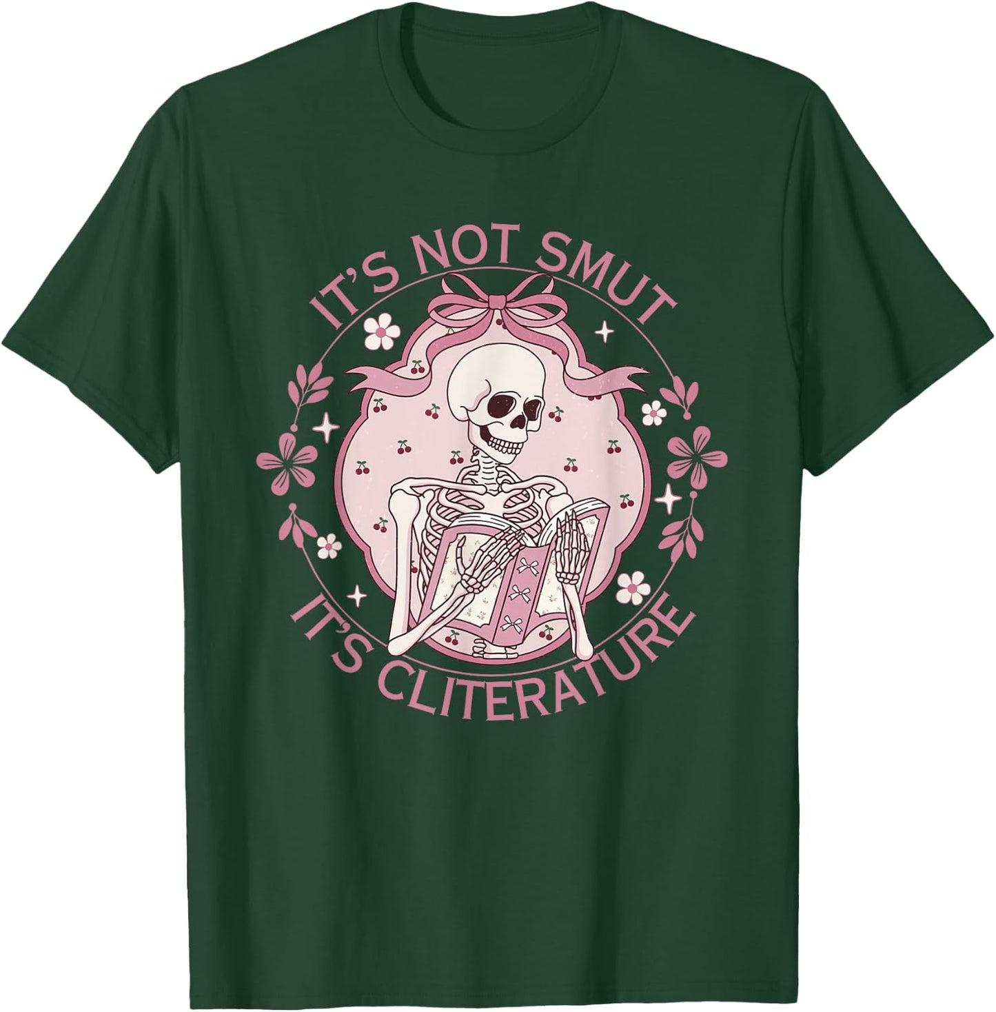 It's Not Smut It's Literature Dark Romance Smutt Book Lover T-Shirt - T-Shirt | Forest