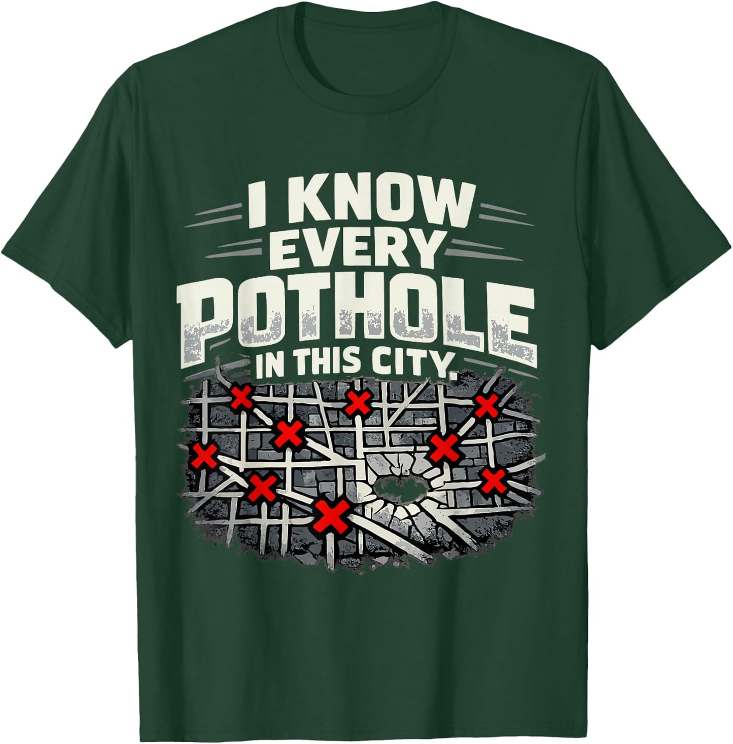 I Know Every Pothole Ambulance Driver Humor T-Shirt - T-Shirt | Forest