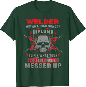 Funny Welding, Proud Welder T-Shirt - T-Shirt | Forest