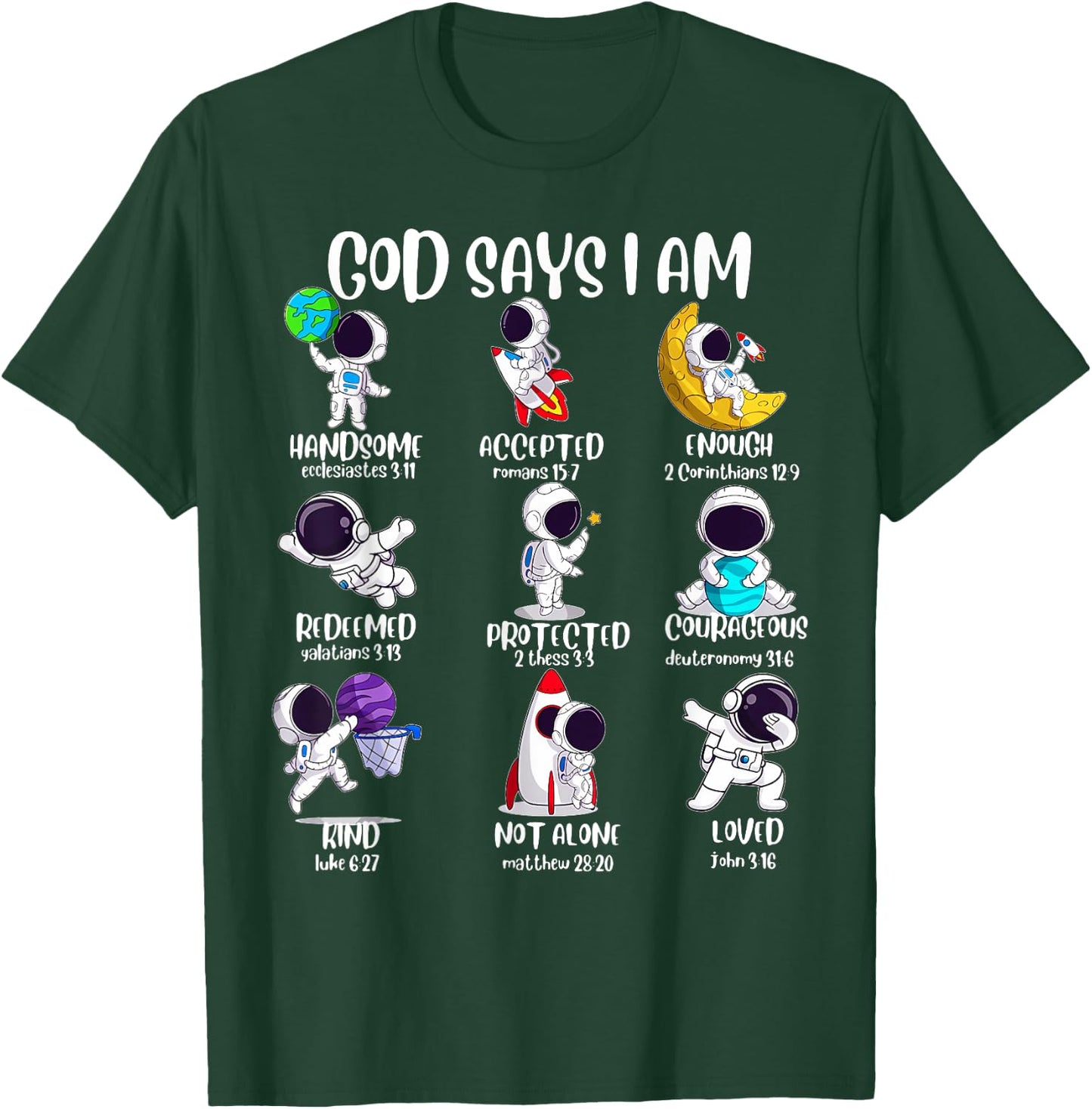God Says I Am Outer Space Astronaut Bible Christian T-Shirt - T-Shirt | Forest