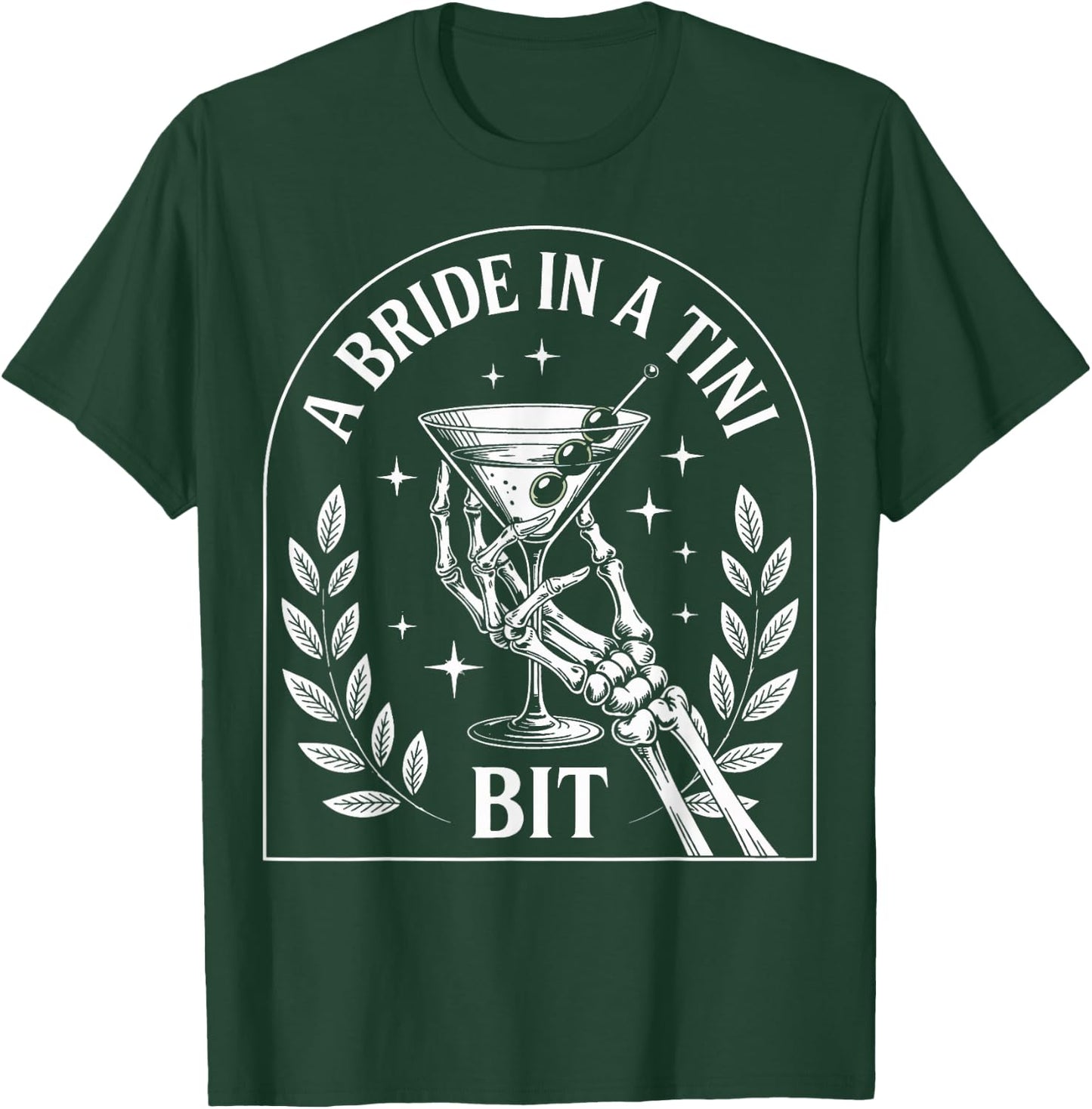 A Bride In A Tini Bit T-Shirt - T-Shirt | Forest
