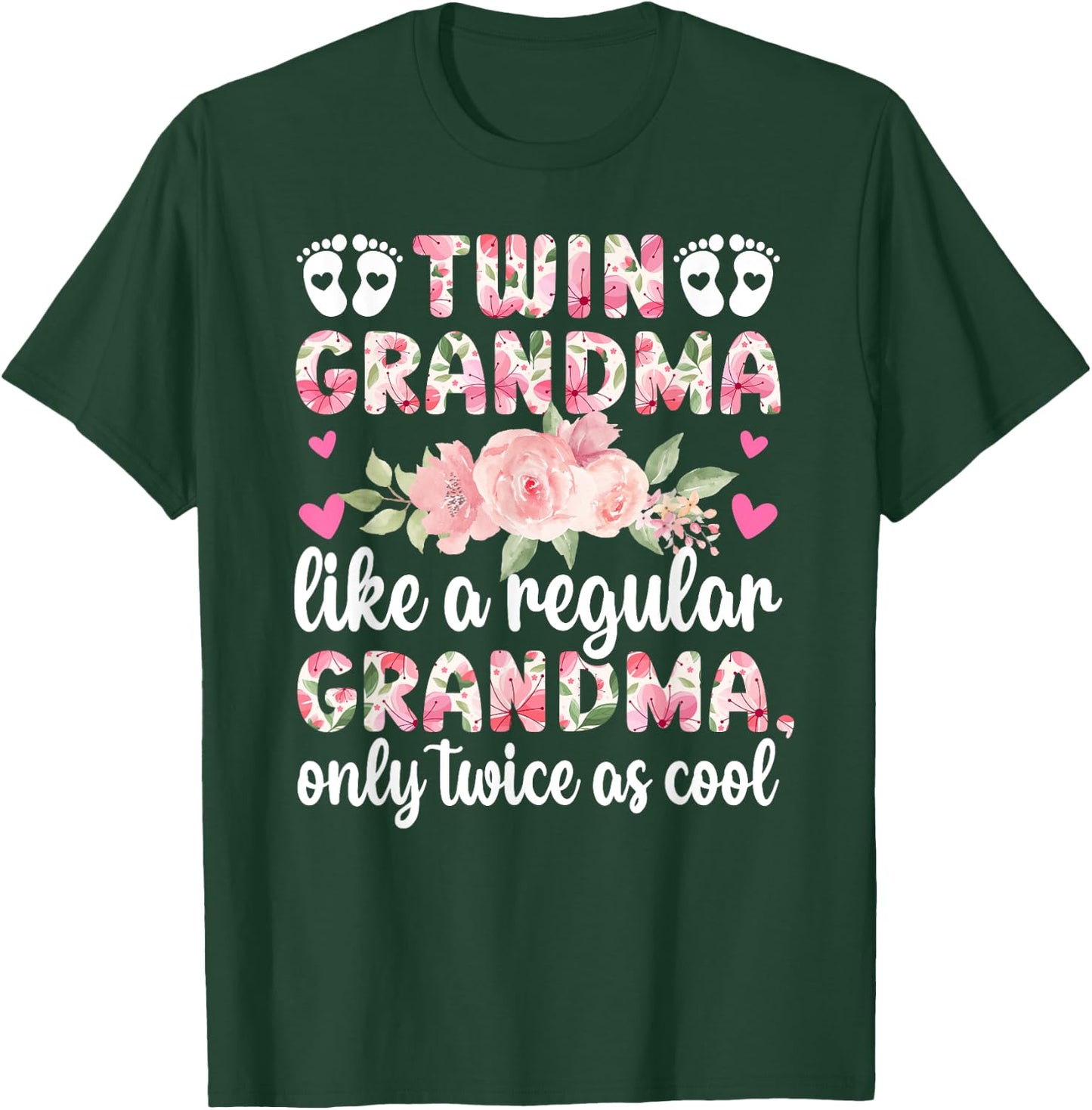 Twin Grandma Twice As Cool Twin Grandmother Of Twins T-Shirt - T-Shirt | Forest
