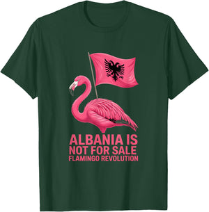 Albania Flag Pink Flamingo Albania is not for Sale T-Shirt - T-Shirt | Forest