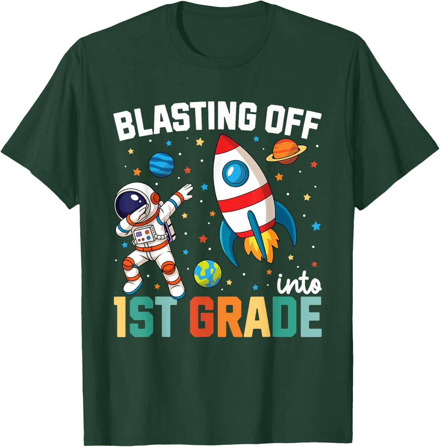 Blasting Off Into 1st Grade Boys First Day First Grade Kids T-Shirt - T-Shirt | Forest
