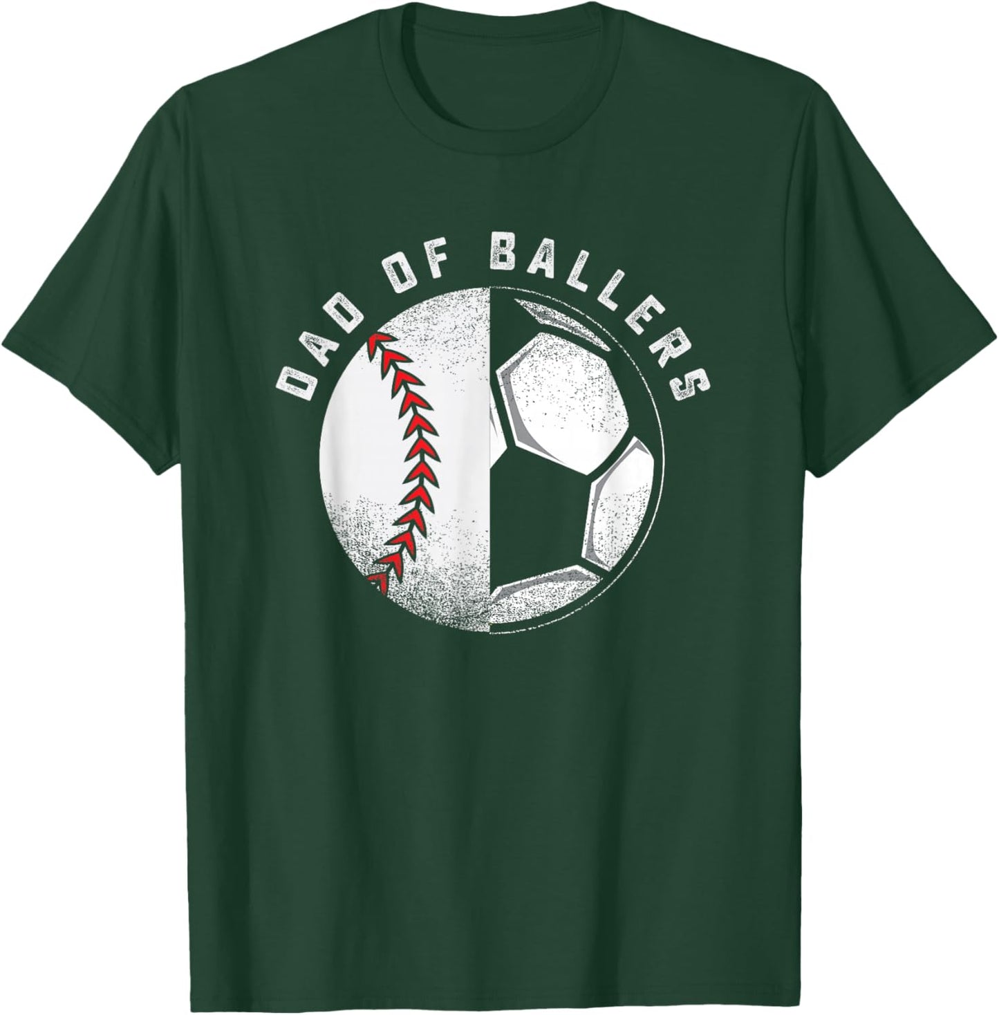 Dad of Ballers Father Son Soccer Baseball Player Coach Gift T-Shirt - T-Shirt | Forest
