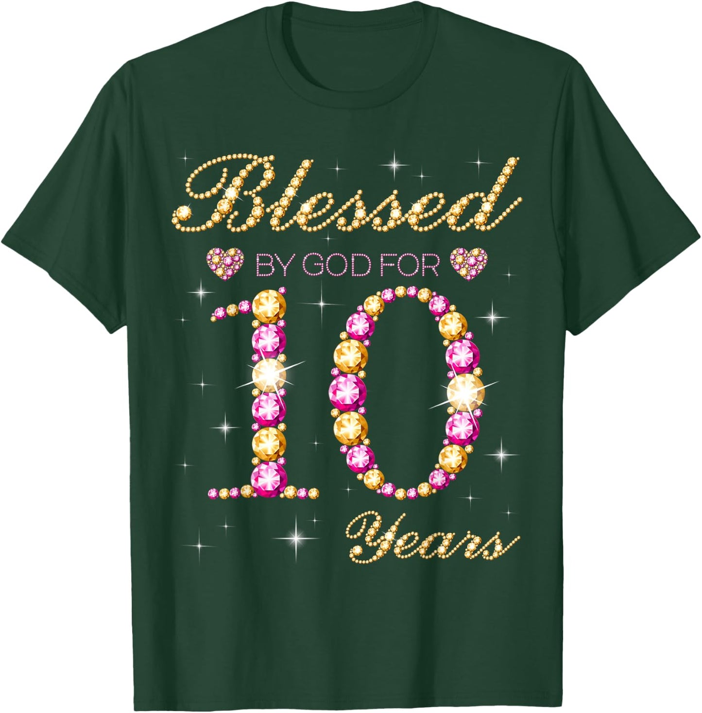 Blessed By God For 10 Years Old 10th Birthday Party T-Shirt - T-Shirt | Forest