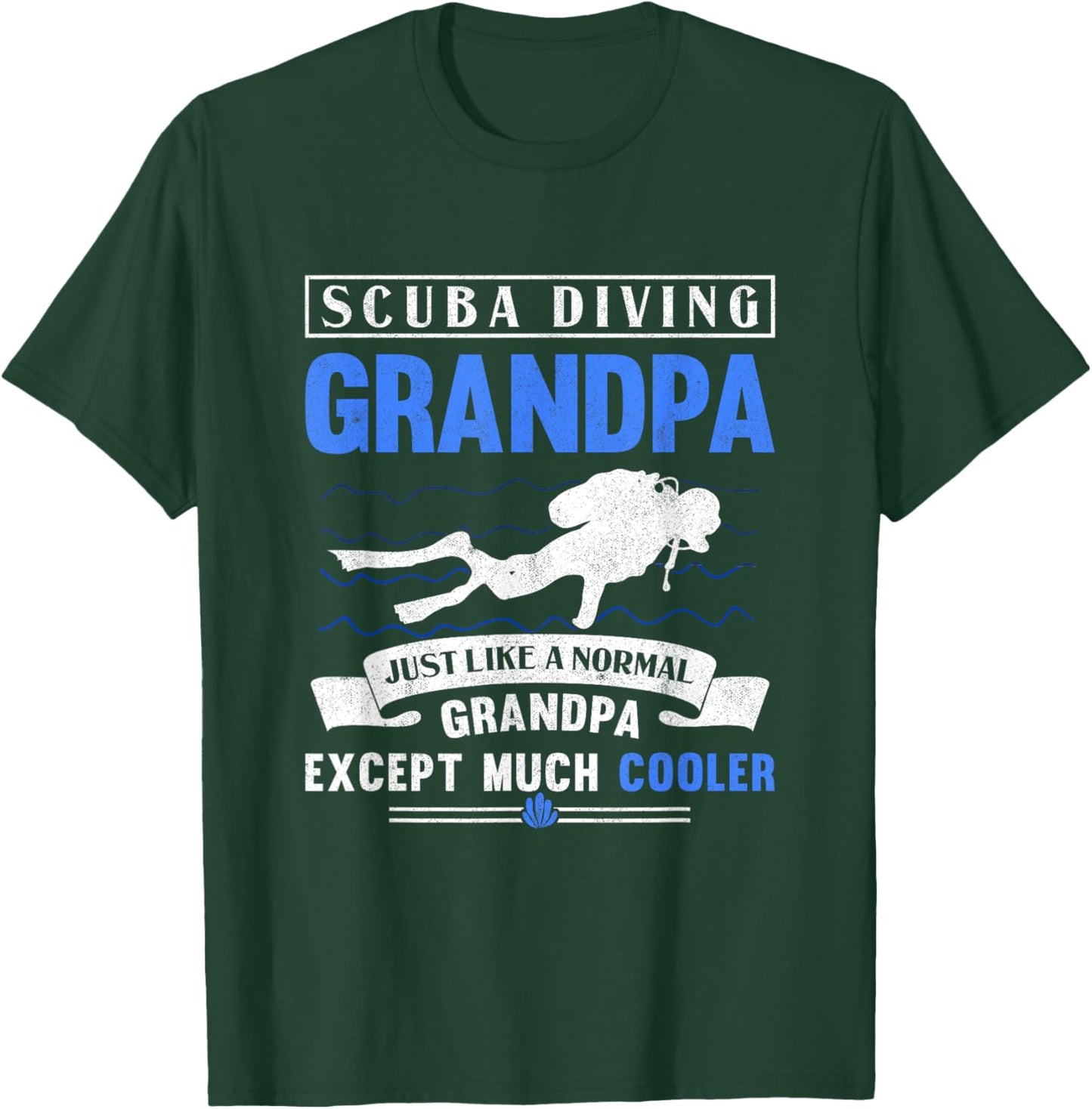Scuba Diving Grandpa Dive Grandfather Underwater Scuba Diver T-Shirt - T-Shirt | Forest