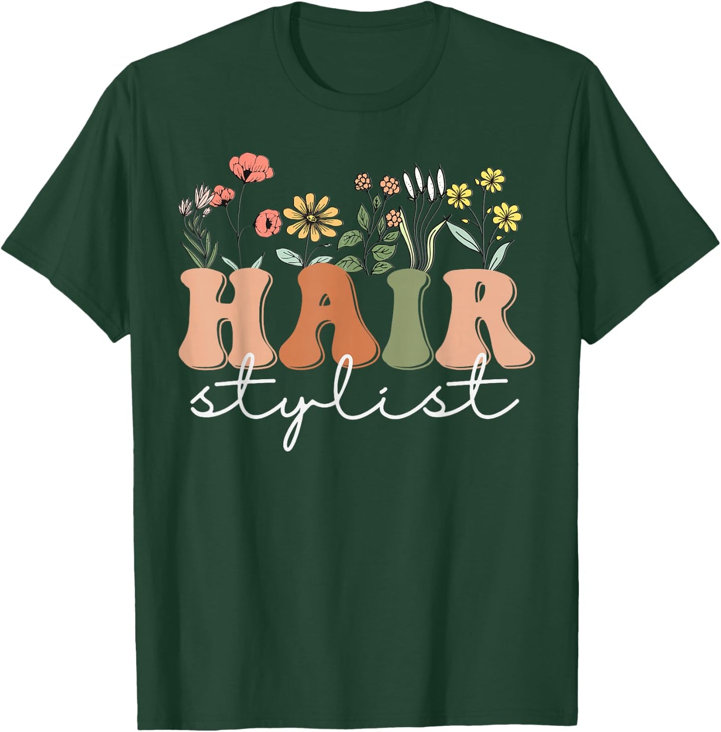 Hairstylist Hairapist Hairdresser Hair Stylist Wildflower T-Shirt - T-Shirt | Forest