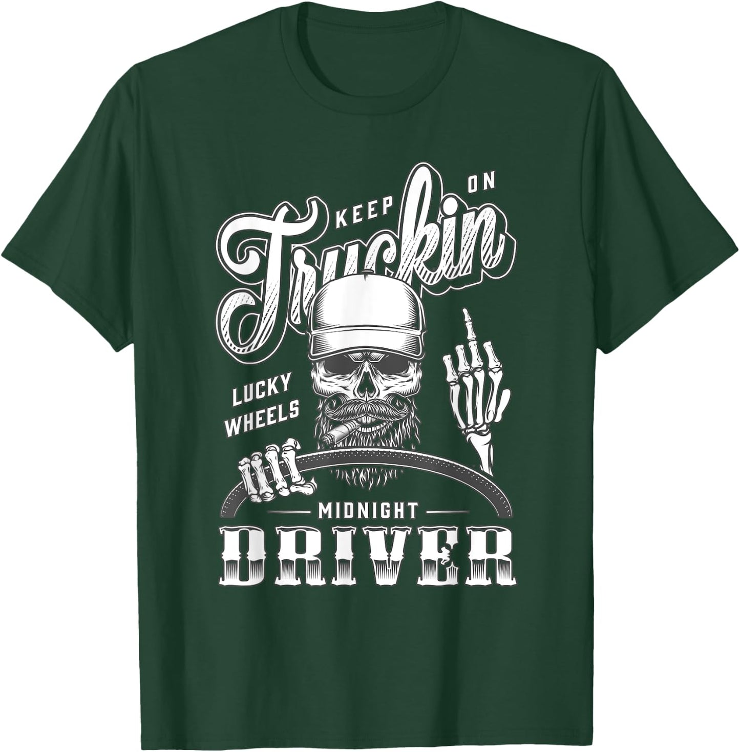 Keep On Truckin Lucky Wheels Midnicht Driver - Trucker T-Shirt - T-Shirt | Forest