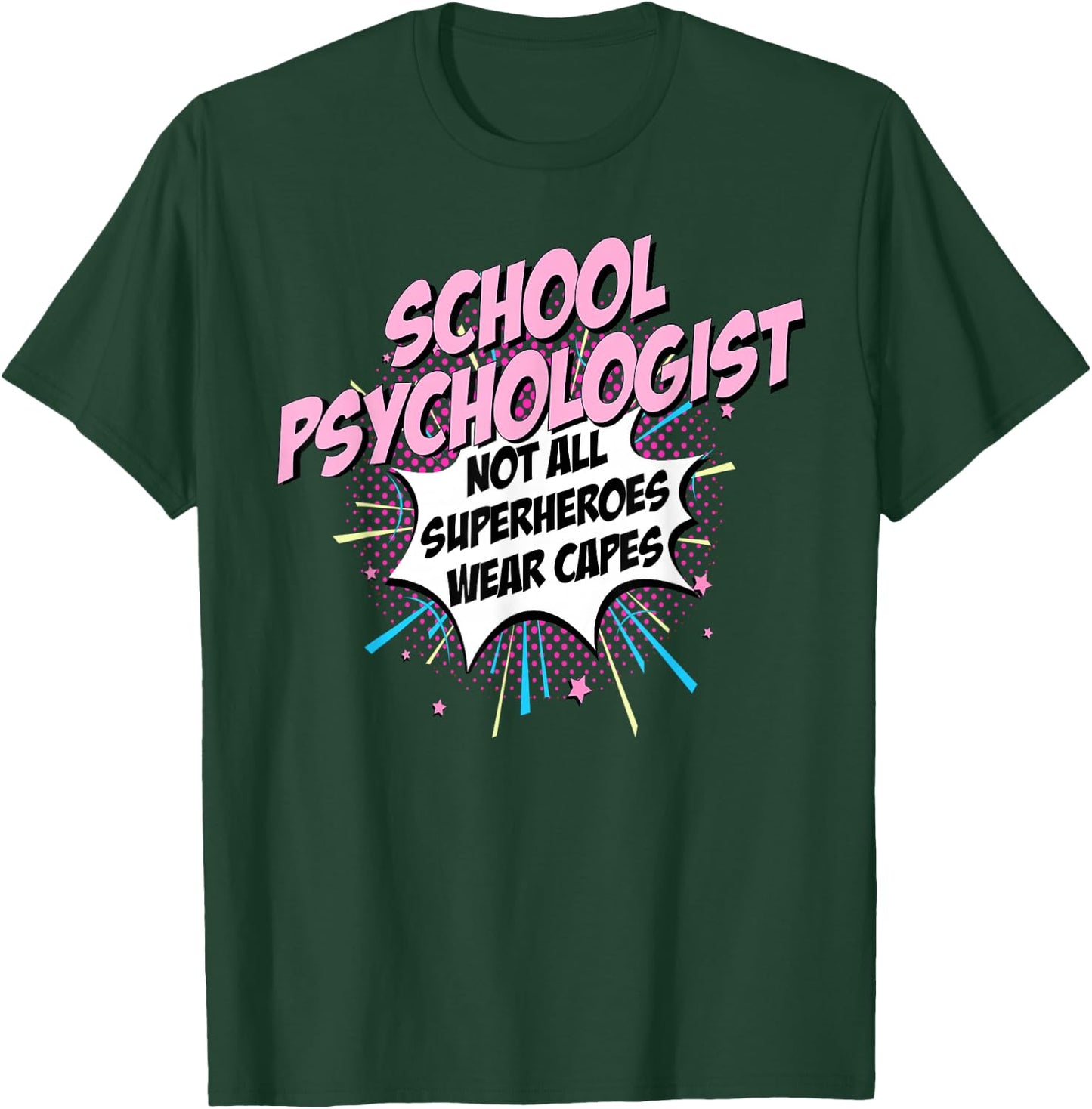 School Psychologist Superhero product Comic Gifts Idea T-Shirt - T-Shirt | Forest
