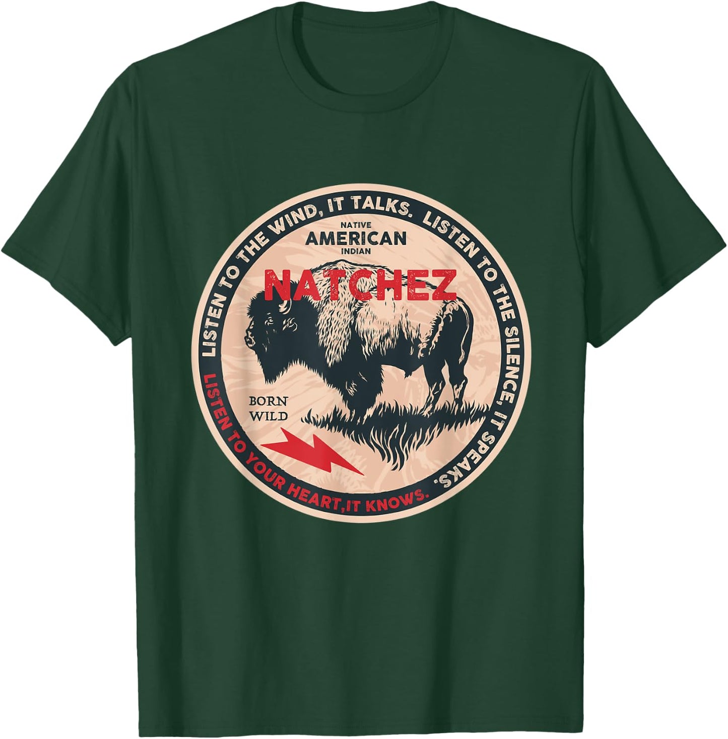 Natchez Native American Indian Born Freedom Wild Buffalo T-Shirt - T-Shirt | Forest