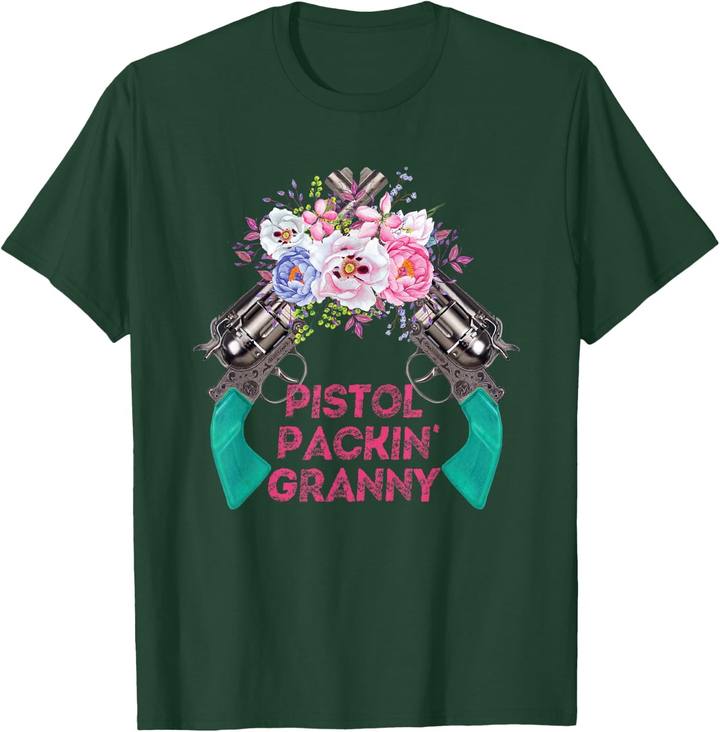 Pistol Packin Granny Grandma Gun Rights 2nd Amendment T-Shirt - T-Shirt | Forest