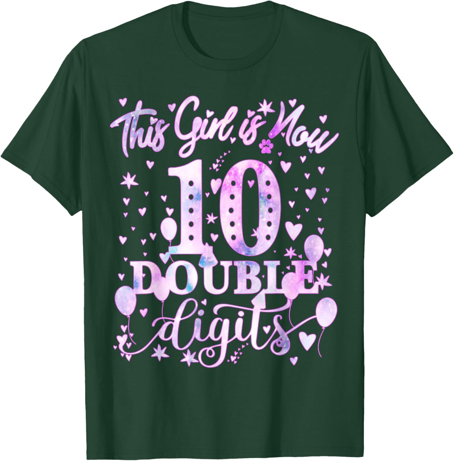 10th Birthday Gift This Girl Is Now 10 Double Digits Tie Dye T-Shirt - T-Shirt | Forest