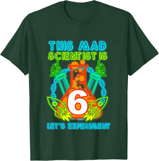 This Mad Scientist is 6 Science Theme Party Boy Birthday T-Shirt - T-Shirt | Forest