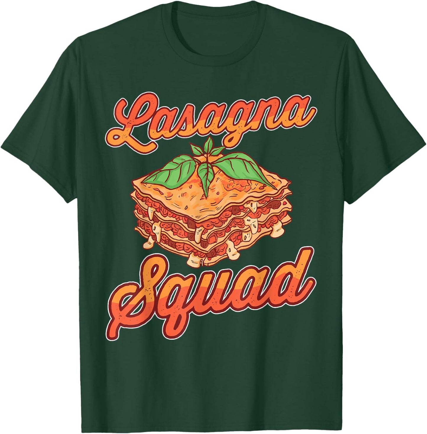 Lasagna Squad Italian Lasagne T-Shirt - T-Shirt | Forest