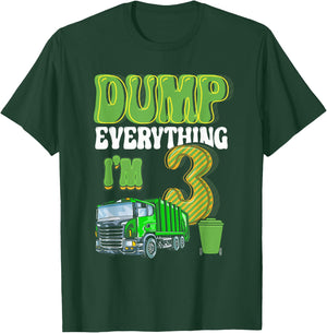 Dump Everything I'm 3 Year Old Garbage Truck 3rd Birthday T-Shirt - T-Shirt | Forest