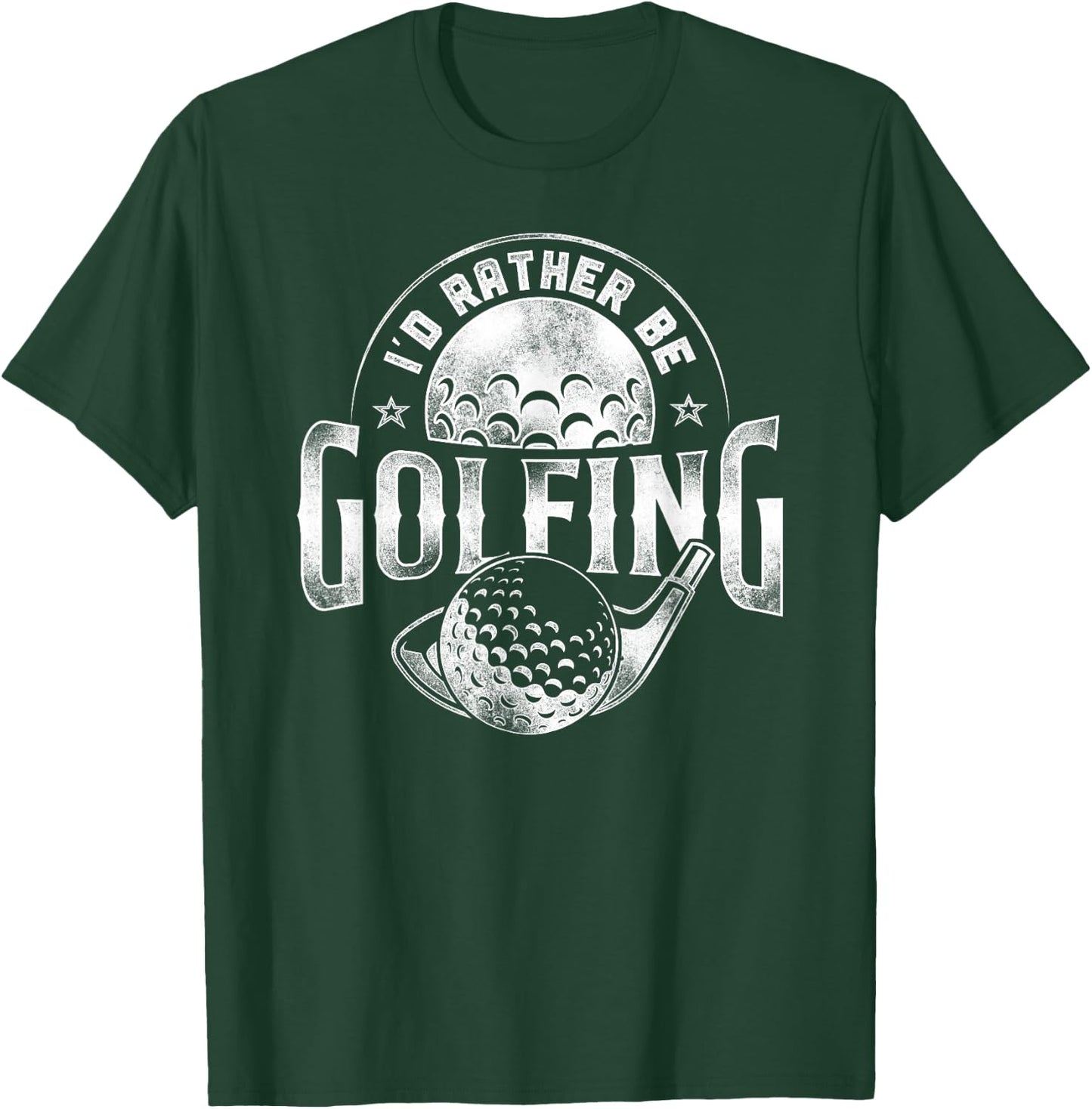 Golf Vintage Ball I'D Rather Be Golfing T-Shirt - T-Shirt | Forest