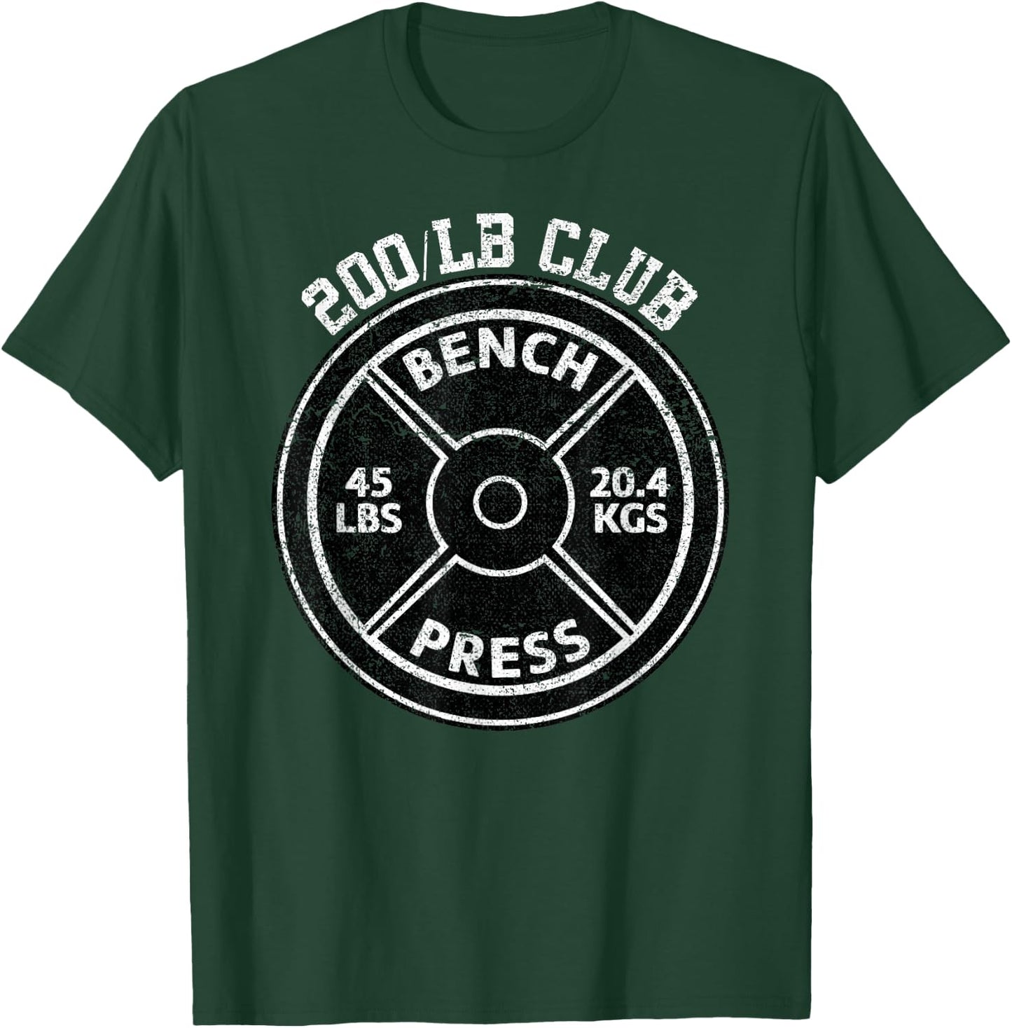 200 Lbs Pound Bench Press Club Gym Weightlifting Powerlift T-Shirt - T-Shirt | Forest