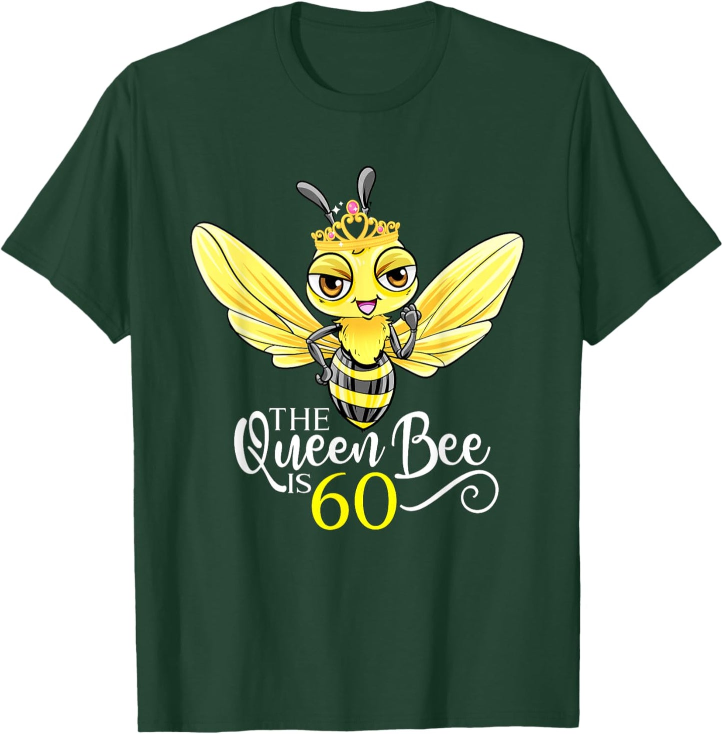 The Queen Bee Is 60 Honeybee Hive 60th birthday Women T-Shirt - T-Shirt | Forest