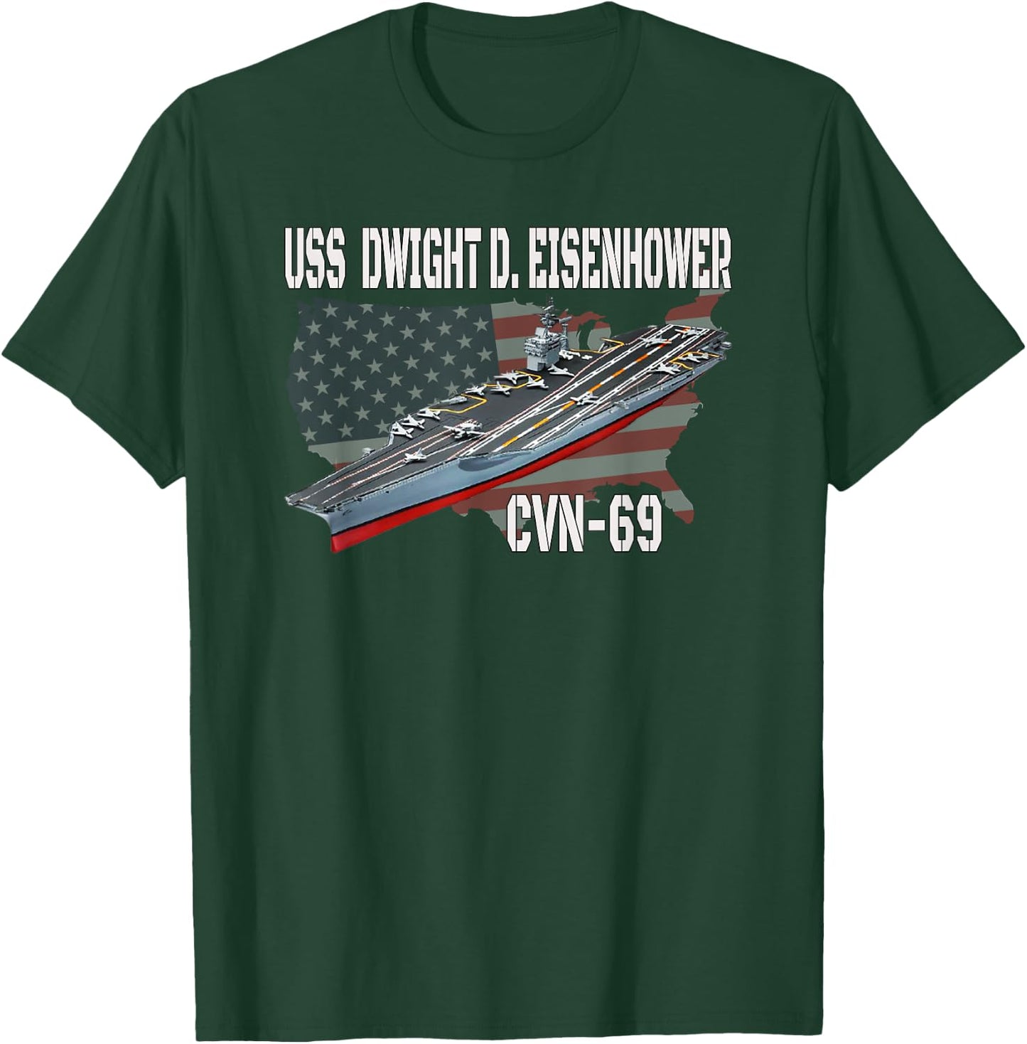 USS Dwight D. Eisenhower CVN-69 Aircraft Carrier Veteran Day T-Shirt - T-Shirt | Forest