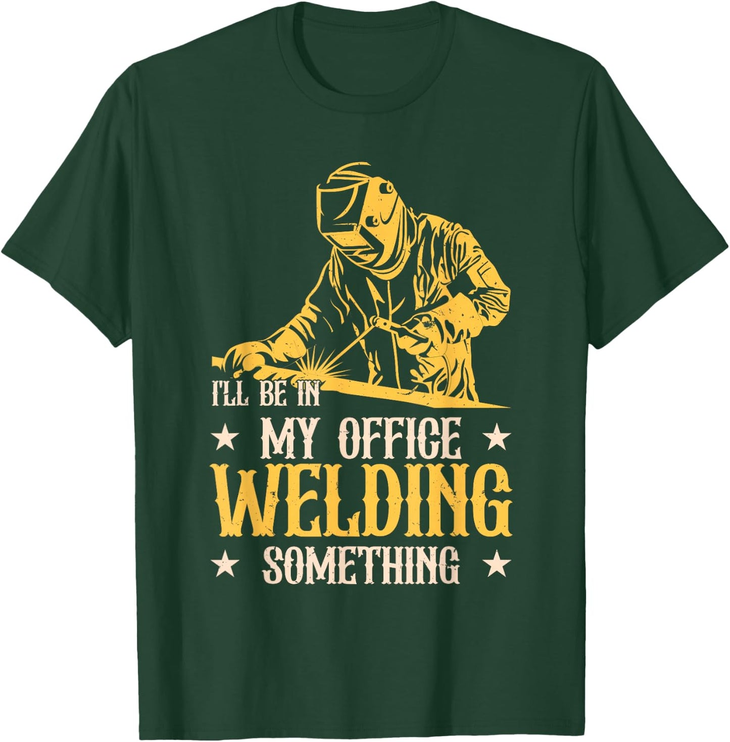 Weld Funny Welding Welder Blacksmith T-Shirt - T-Shirt | Forest