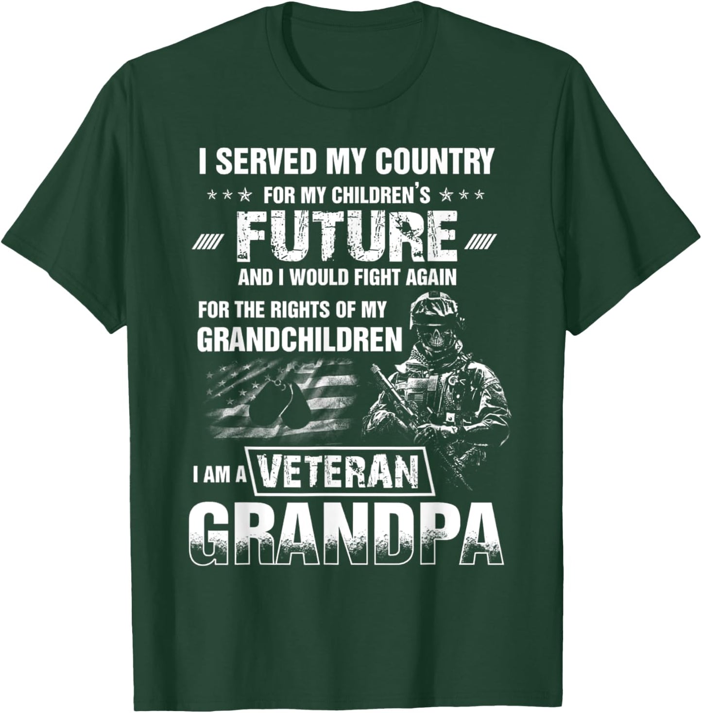 I Served My Country For My Children's Future T-Shirt - T-Shirt | Forest