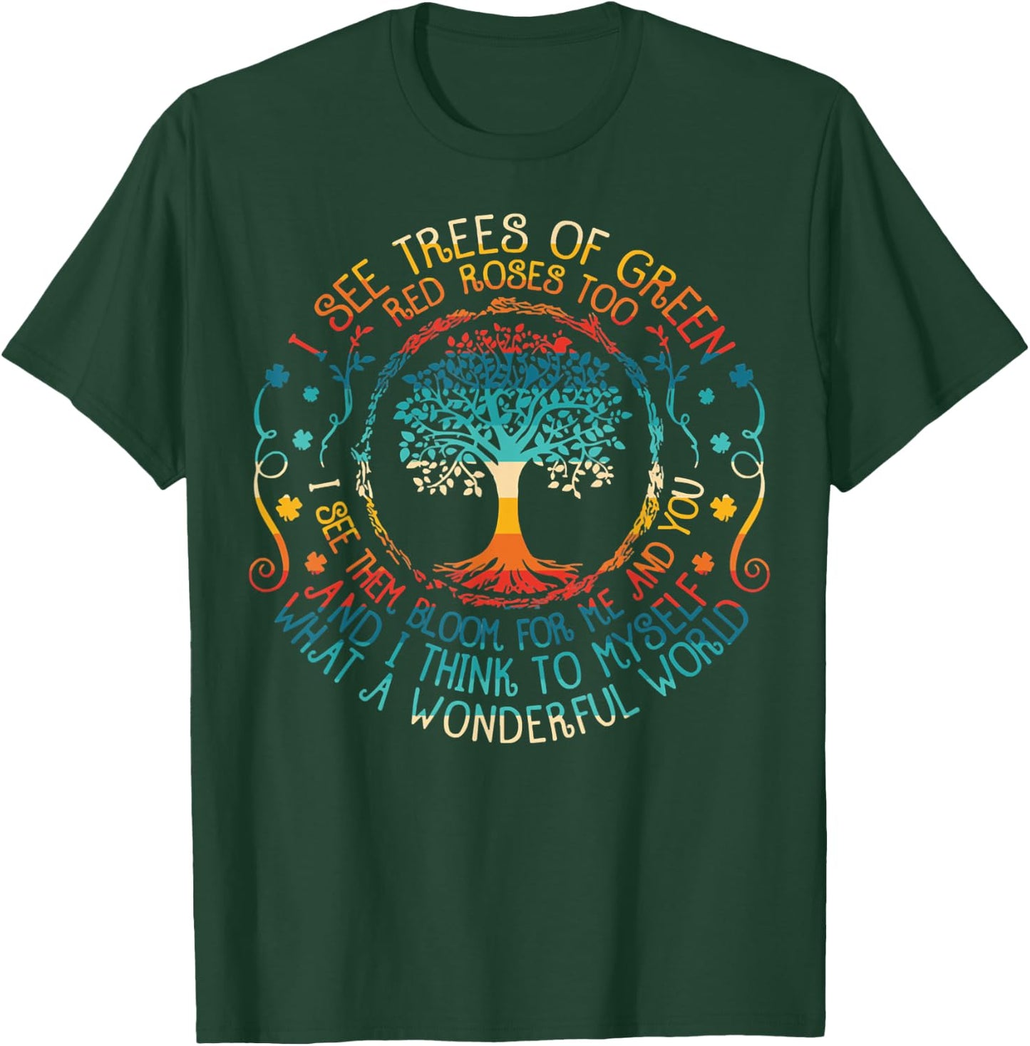 See Trees Green Roses Vintage Earth Day 2022 T-Shirt - T-Shirt | Forest